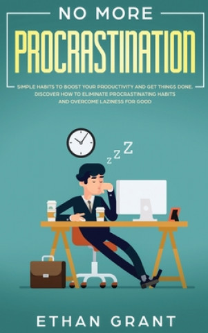 Boek No More Procrastination Ethan Grant