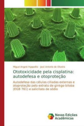 Carte Ototoxicidade pela cisplatina José Antonio de Oliveira