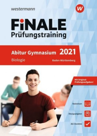 Carte FiNALE Prüfungstraining 2021 Abitur Baden-Württemberg. Biologie 