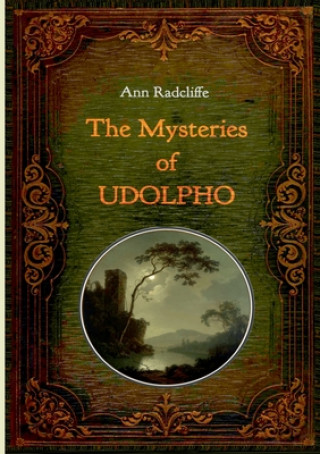 Kniha Mysteries of Udolpho - Illustrated 