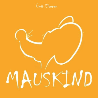 Kniha Mauskind 