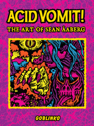 Kniha Acid Vomit! 