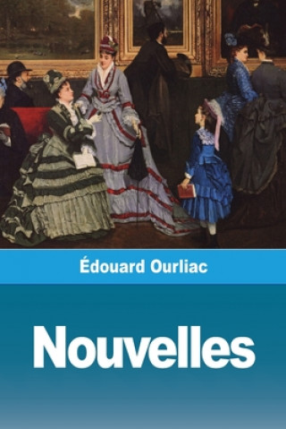 Knjiga Nouvelles Édouard Ourliac