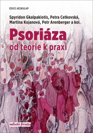 Kniha Psoriáza Spyridon Gkalpakiotis