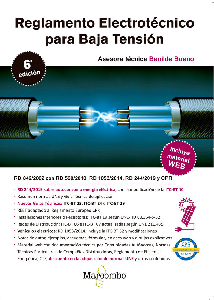 Könyv Reglamento Electrotécnico Para Baja Tensión 6ª Ed. BENILDE BUENO GONZALEZ