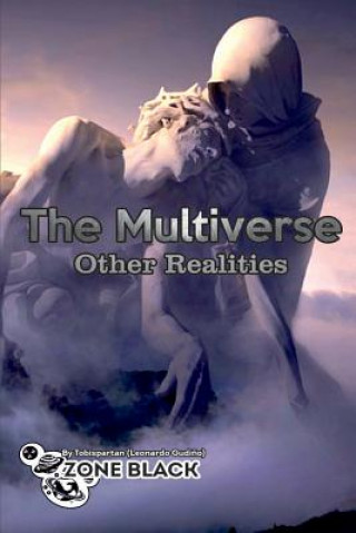 Kniha The Multiverses Other Realities Leonardo Gudino