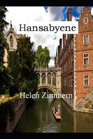 Knjiga Hansabyene Helen Zimmern