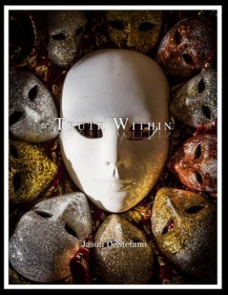 Knjiga Truth Within Jason DeStefano