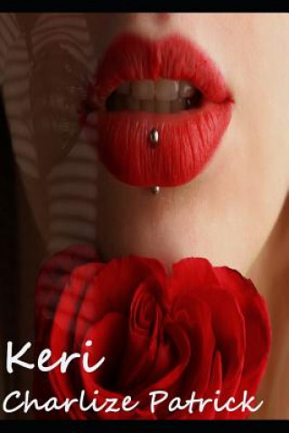 Knjiga Keri Charlize Patrick