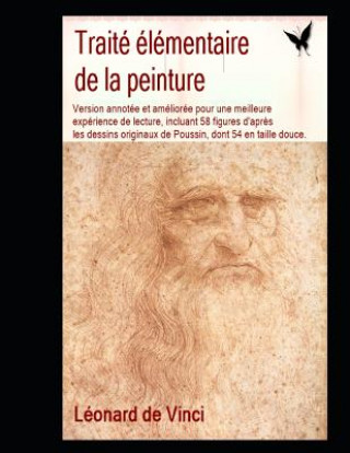 Kniha Traité élémentaire de la peinture: (Annoté, amélioré, incluant 58 figures) Roland Freart