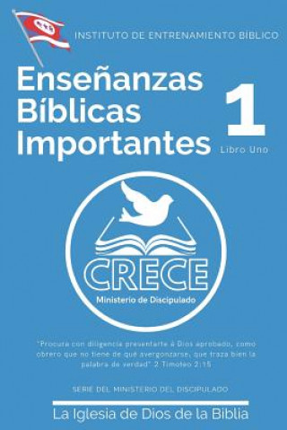 Knjiga Ense?anzas Bíblicas Importantes: Libro Uno La Iglesia de Dios de la Biblia