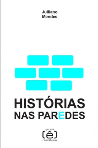 Boek Histórias nas Paredes Julliano Mendes