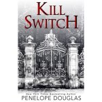 Kniha Kill Switch Penelope Douglas
