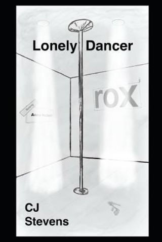 Knjiga Lonely Dancer Cj Stevens