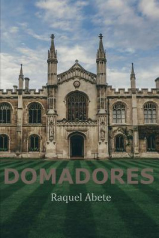 Knjiga Domadores Raquel Abete Lainez