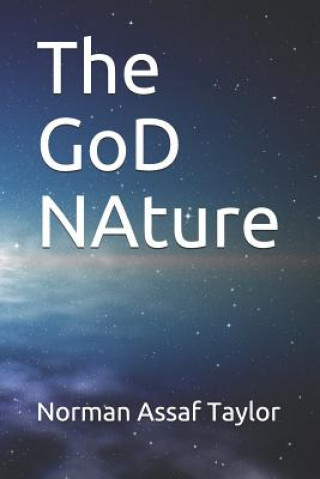 Knjiga The GoD NAture Norman Assaf Taylor