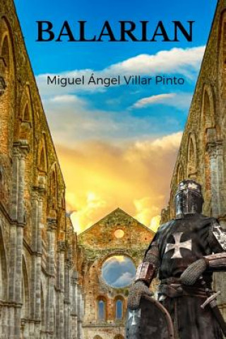 Könyv Balarian Miguel Angel Villar Pinto