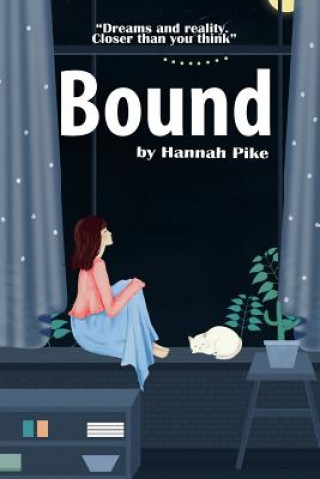 Knjiga Bound Hannah Pike