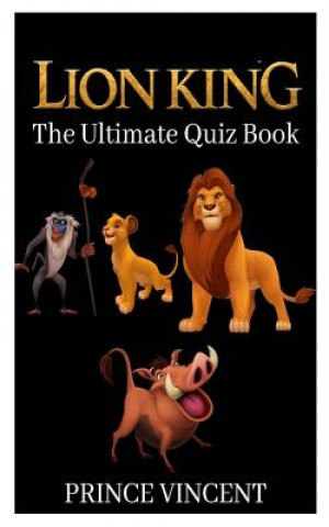 Livre Lion King: The Ultimate Quiz Book Prince Vincent