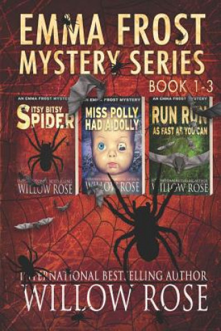 Kniha Emma Frost Mystery Series: Vol 1-3 Willow Rose