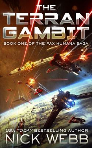 Carte The Terran Gambit (Episode #1: The Pax Humana Saga) Nick Webb