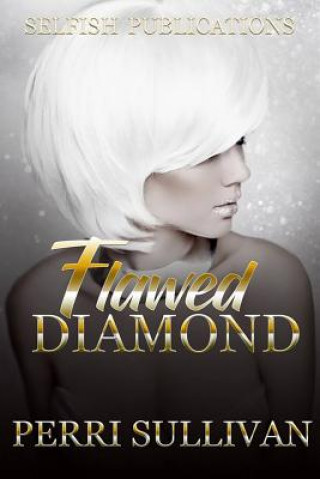 Knjiga Flawed Diamond Perri Sullivan