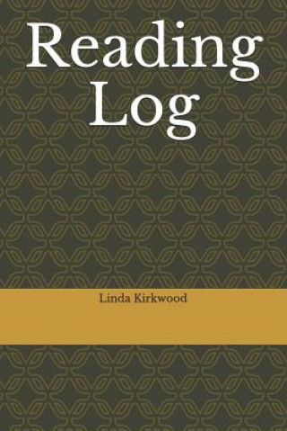 Knjiga Reading Log Linda Kirkwood
