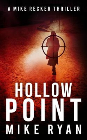 Knjiga Hollow Point Mike Ryan