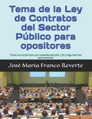 Carte Tema de la Ley de Contratos del Sector Publico para opositores Jose Maria Franco Reverte