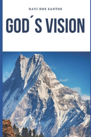 Knjiga God's Vision Davi Dos Santos