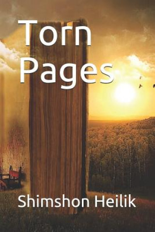 Knjiga Torn Pages Shimshon Heilik