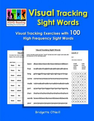 Knjiga Visual Tracking Sight Words: Visual Tracking Exercises with 100 High Frequency Sight Words Bridgette O'Neill