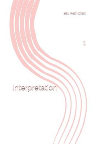 Carte Interpretation: 1 Sau Wah Chan