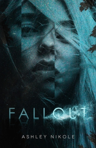 Book Fallout Ashley Nikole