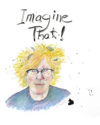 Knjiga Imagine That Michael Fenton