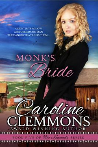 Knjiga Monk's Bride Caroline Clemmons