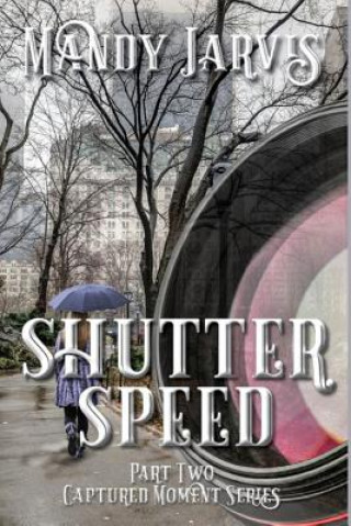 Buch Shutter Speed Mandy Jarvis