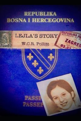 Knjiga Lejla's Story W C R Pollitt