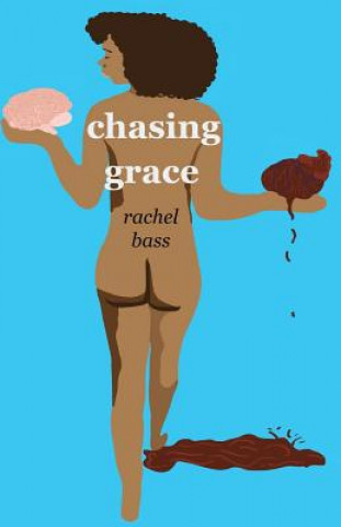 Knjiga Chasing Grace Rachel Bass