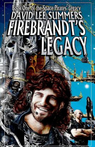 Boek Firebrandt's Legacy David Lee Summers