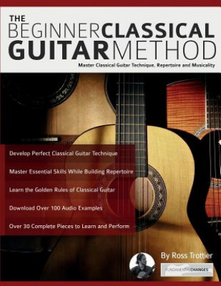 Kniha beginner classical guitar method Ross Trottier