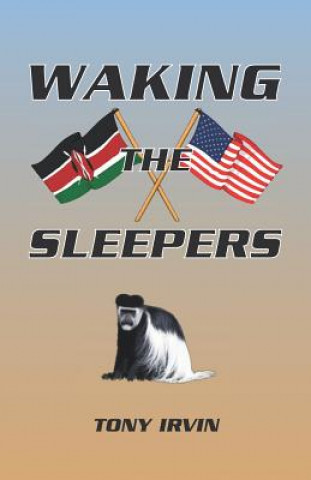 Knjiga Waking the Sleepers Tony Irvin