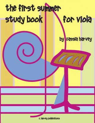 Книга First Summer Study Book for Viola Cassia Harvey