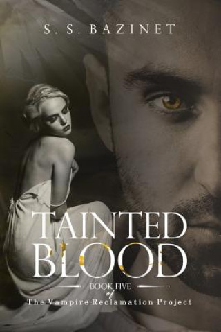 Libro Tainted Blood S S Bazinet