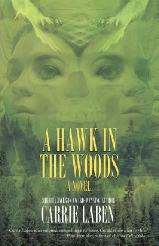Carte A Hawk in the Woods Carrie Laben