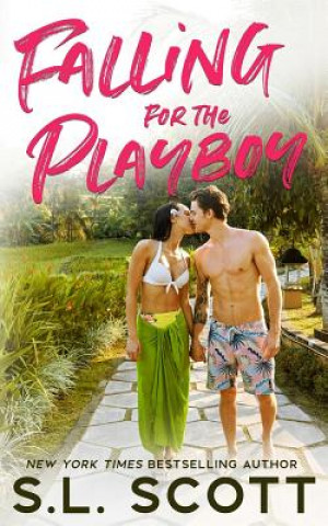 Book Falling for the Playboy S L Scott