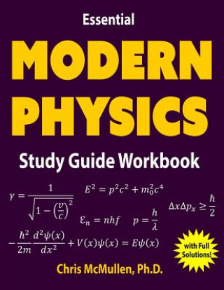Kniha Essential Modern Physics Study Guide Workbook Chris McMullen