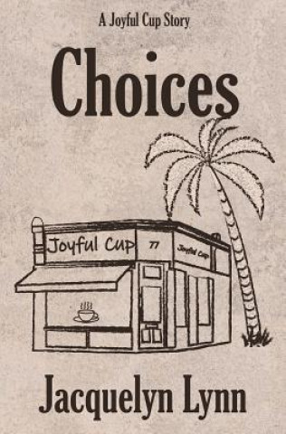 Boek Choices Jacquelyn Lynn