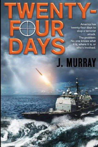 Libro Twenty-Four Days Jacqui Murray