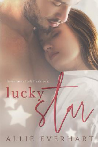 Knjiga Lucky Star Allie Everhart